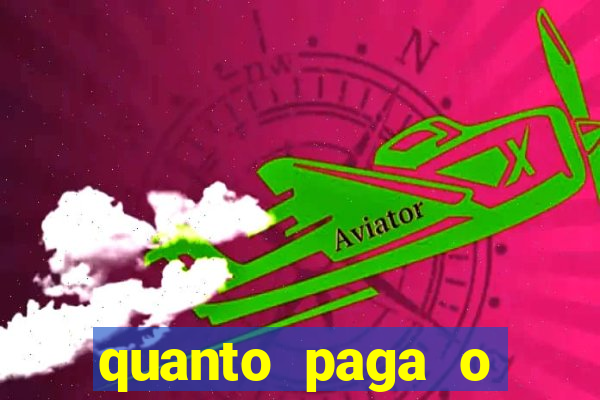 quanto paga o duque da quina com 6 dezenas